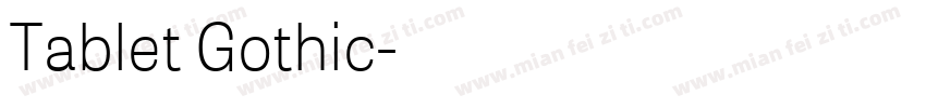 Tablet Gothic字体转换